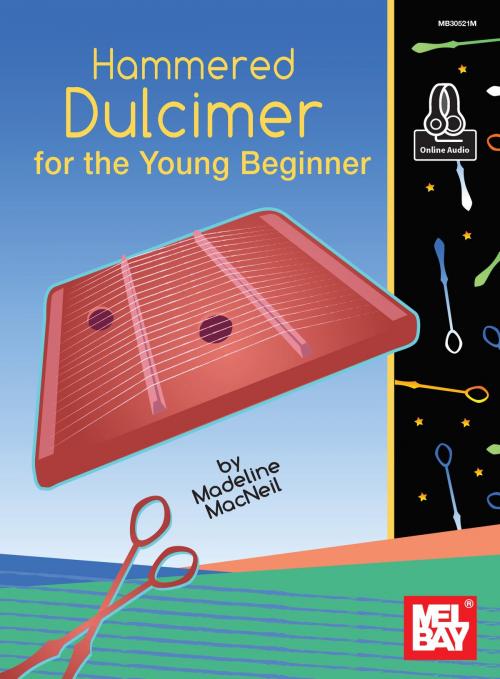 Cover of the book Hammered Dulcimer for the Young Beginner by Madeline MacNeil, Mel Bay Publications, Inc.