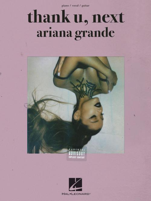 Cover of the book Ariana Grande - Thank U, Next Songbook by Ariana Grande, Hal Leonard