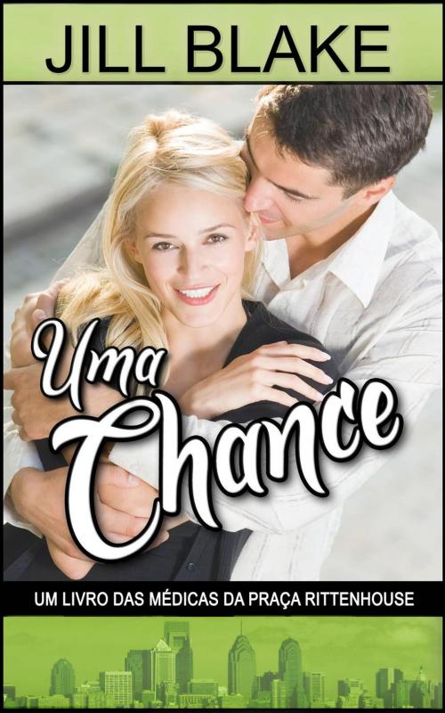 Cover of the book Uma Chance by Jill Blake, Babelcube Inc.