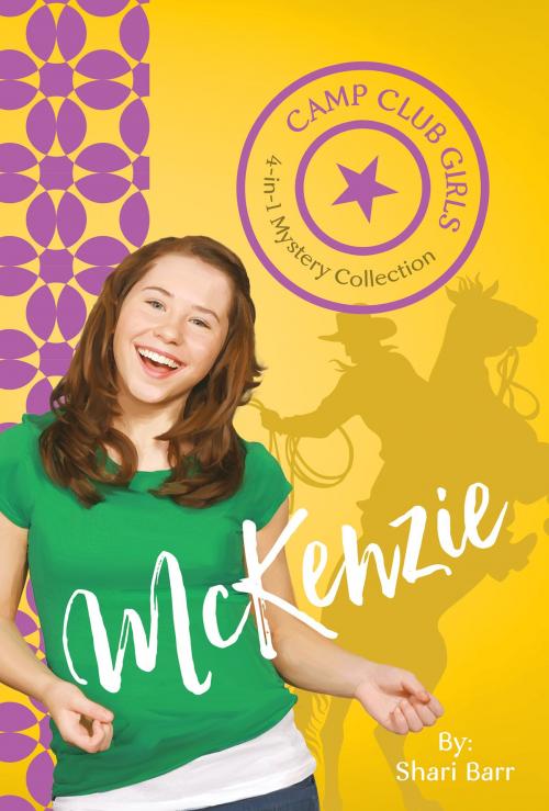 Cover of the book Camp Club Girls: McKenzie by Shari Barr, Barbour Publishing, Inc.