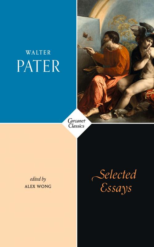 Cover of the book Selected Essays by Walter Horatio Pater, Carcanet Press Ltd.