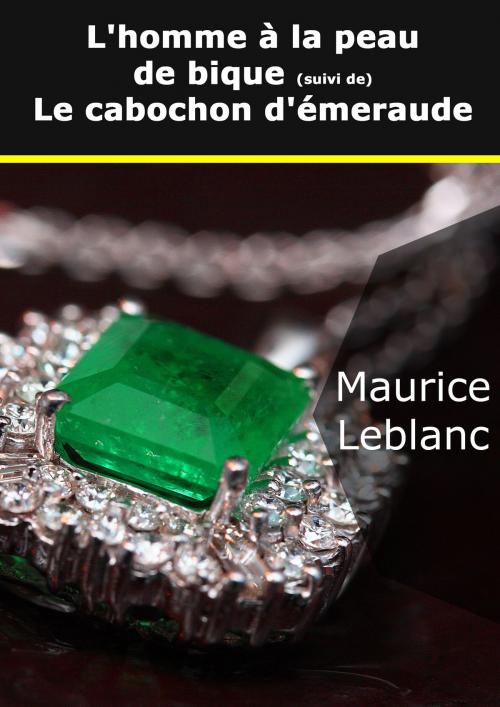 Cover of the book L'homme à la peau de bique by Maurice Leblanc, Books on Demand