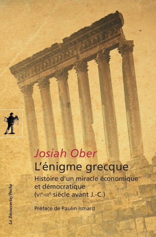 Cover of the book L'énigme grecque by Josiah OBER, Paulin ISMARD, La Découverte