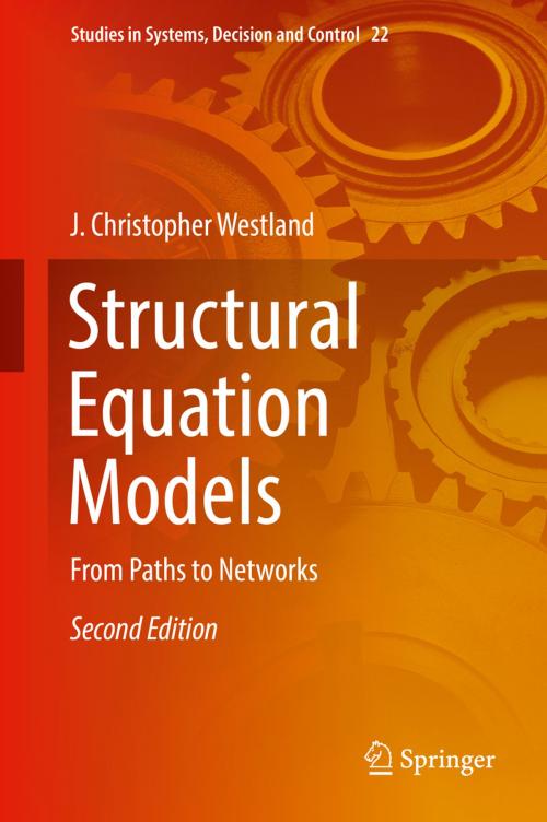 Cover of the book Structural Equation Models by J. Christopher Westland, Springer International Publishing