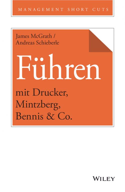 Cover of the book Führen mit Drucker, Mintzberg, Bennis & Co. by James McGrath, Wiley