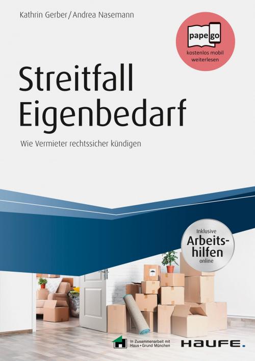 Cover of the book Streitfall Eigenbedarf - inklusive Arbeitshilfen online by Kathrin Gerber, Andrea Nasemann, Haufe