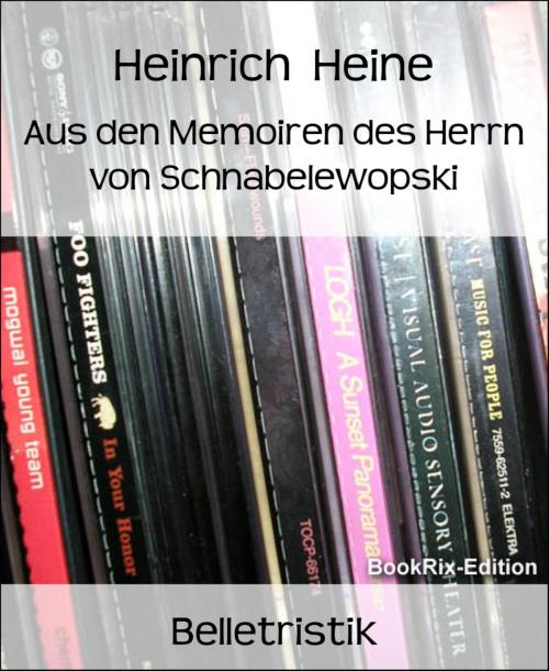 Cover of the book Aus den Memoiren des Herrn von Schnabelewopski by Heinrich Heine, BookRix