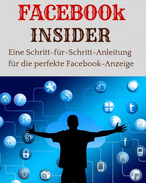 Cover of the book FACEBOOK INSIDER by Marc Lindner, neobooks