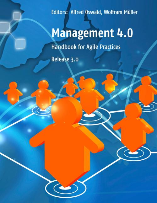 Cover of the book Management 4.0 by Patrick Balve, Frank Edelkraut, Jens Köhler, Helge F. R. Nuhn, Steve Raue, Norbert Schaffitzel, Marcel Schwarzenberger, Hubertus Tuczek, Books on Demand