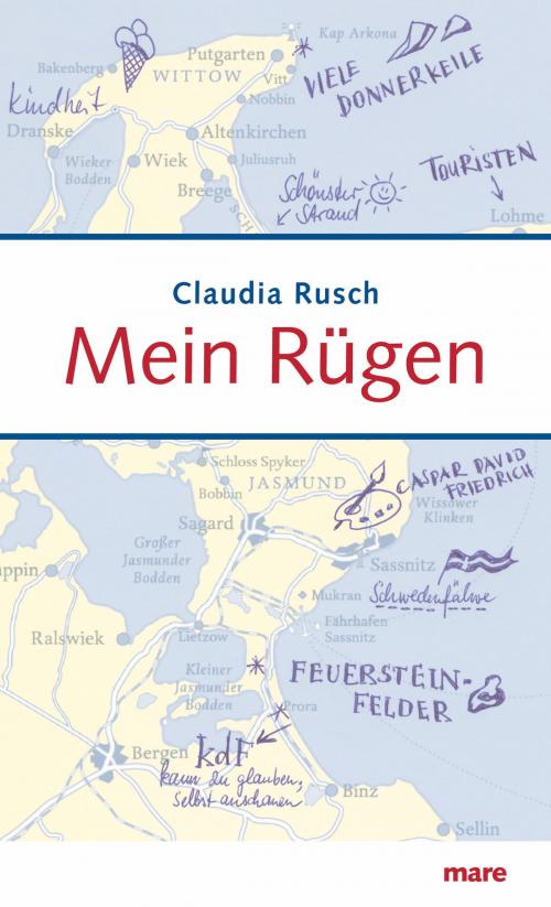 Cover of the book Mein Rügen by Claudia Rusch, mareverlag
