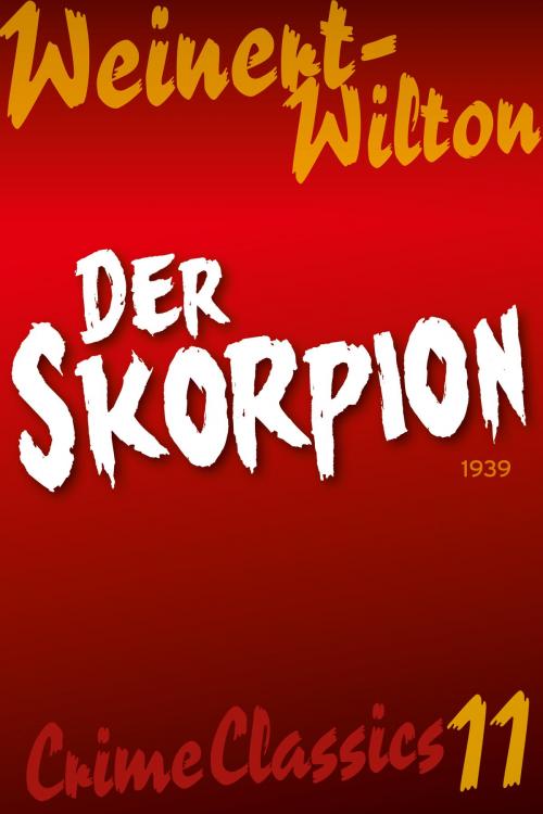Cover of the book Der Skorpion by Louis Weinert-Wilton, MedienEdition Welsch