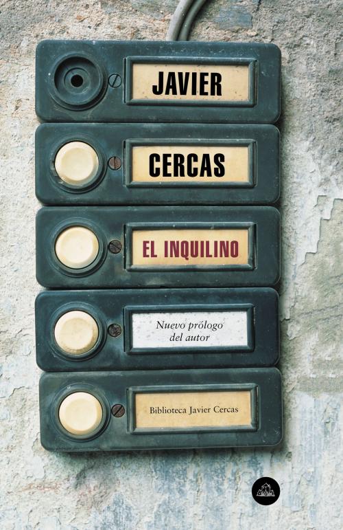 Cover of the book El inquilino by Javier Cercas, Penguin Random House Grupo Editorial España