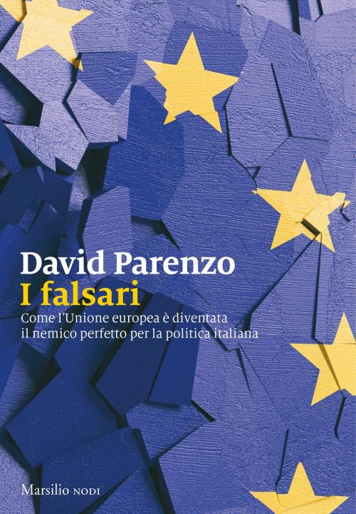 Cover of the book I falsari by David Parenzo, Marsilio