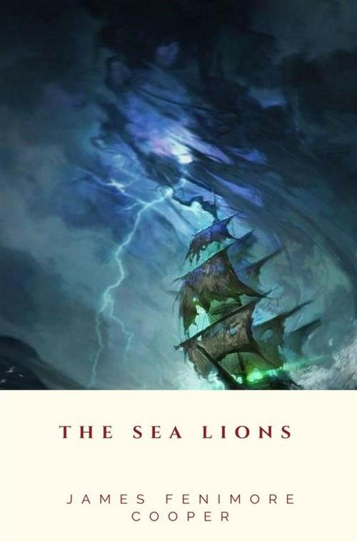 Cover of the book The Sea Lions by James Fenimore Cooper, JH