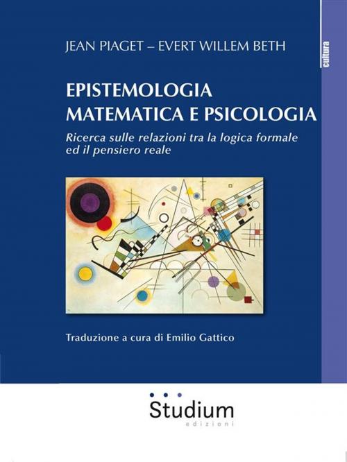Cover of the book Epistemologia matematica e psicologia by Jean Piaget, Evert Willem Beth, Edizioni Studium S.r.l.