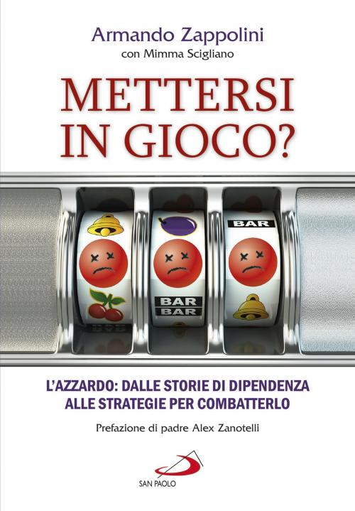 Cover of the book Mettersi in gioco? by Armando Zappolini, San Paolo Edizioni