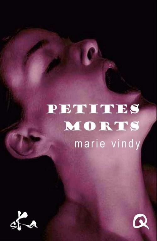 Cover of the book Petites morts by Marie Vindy, SKA