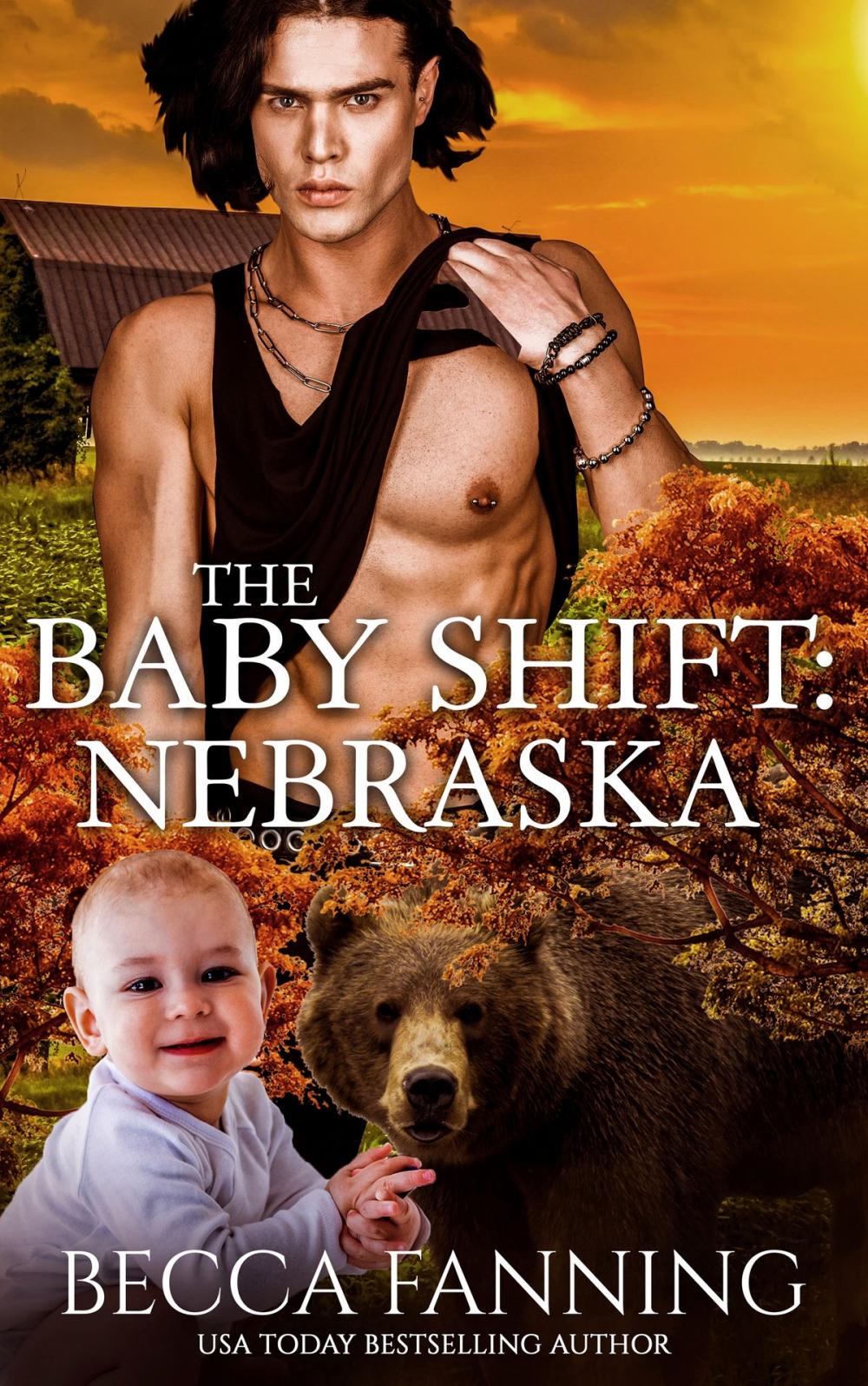 Big bigCover of The Baby Shift: Nebraska