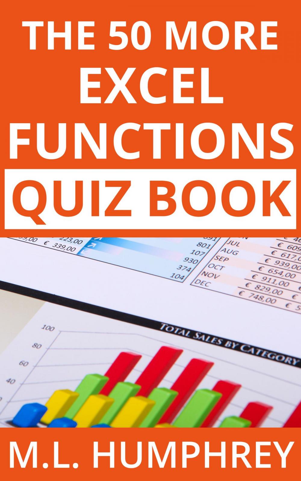 Big bigCover of The 50 More Excel Functions Quiz Book