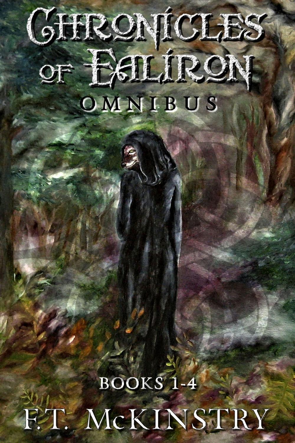 Big bigCover of Chronicles of Ealiron Omnibus