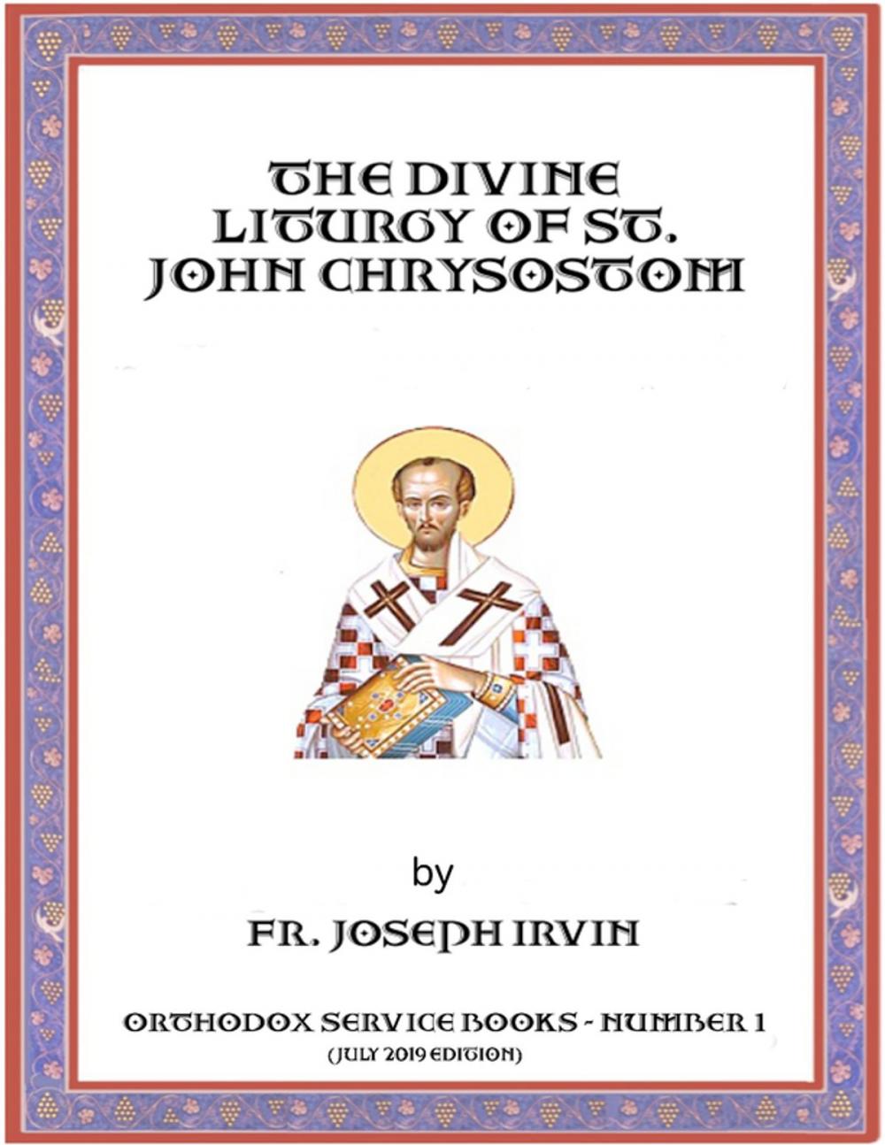 Big bigCover of The Divine Liturgy of St. John Chrysostom: Orthodox Service Books - Number 1