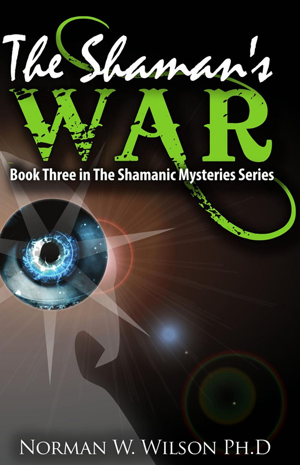 Big bigCover of The Shaman's War