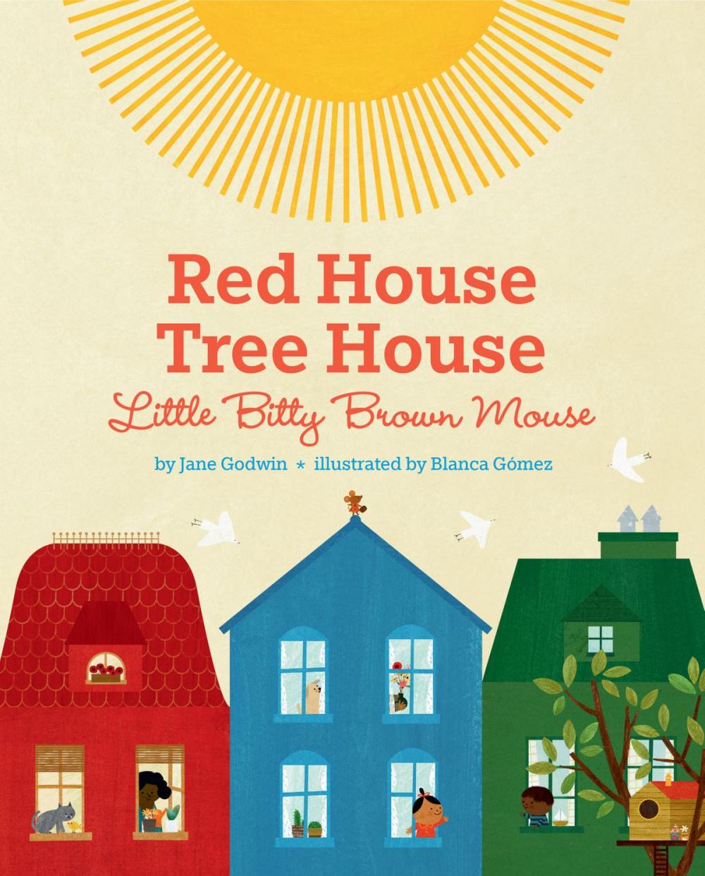 Big bigCover of Red House, Tree House, Little Bitty Brown Mouse