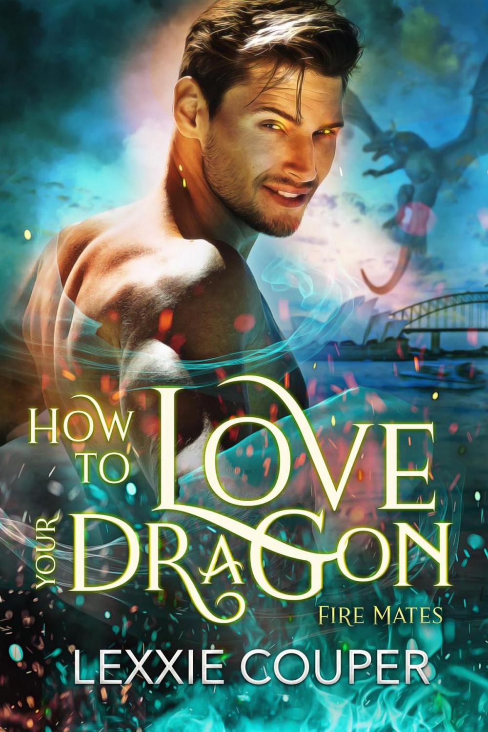 Big bigCover of How to Love Your Dragon