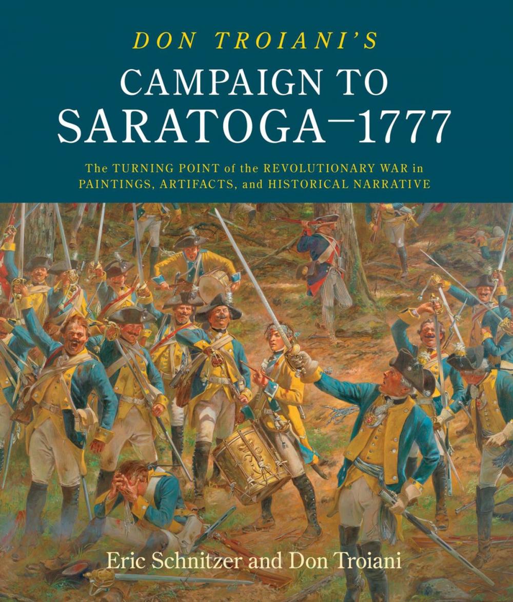 Big bigCover of Don Troiani's Campaign to Saratoga - 1777