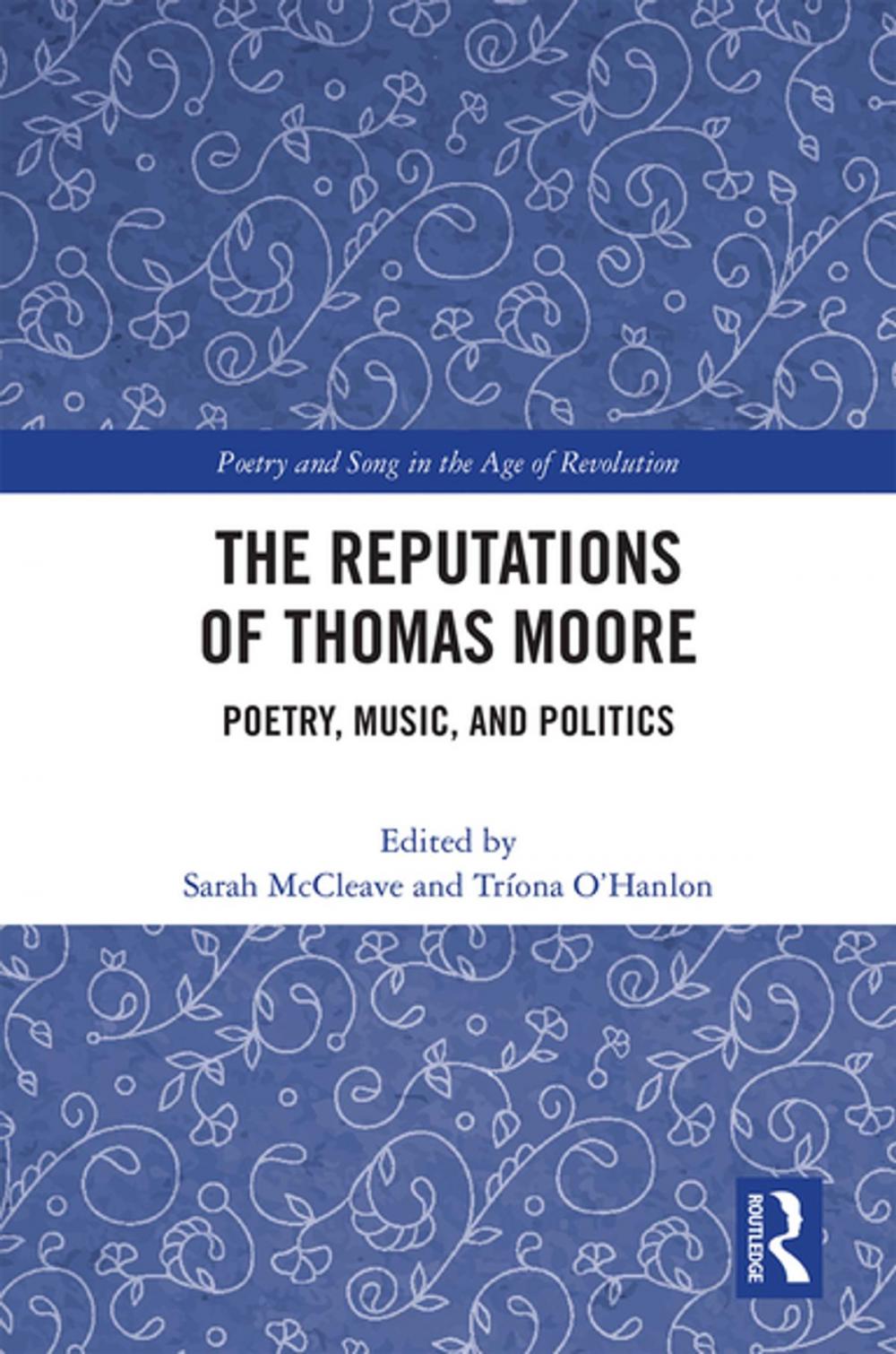 Big bigCover of The Reputations of Thomas Moore