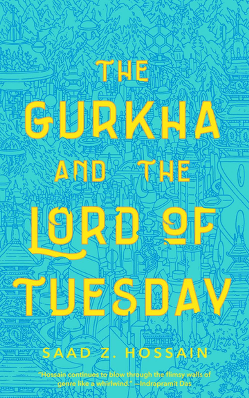 Big bigCover of The Gurkha and the Lord of Tuesday