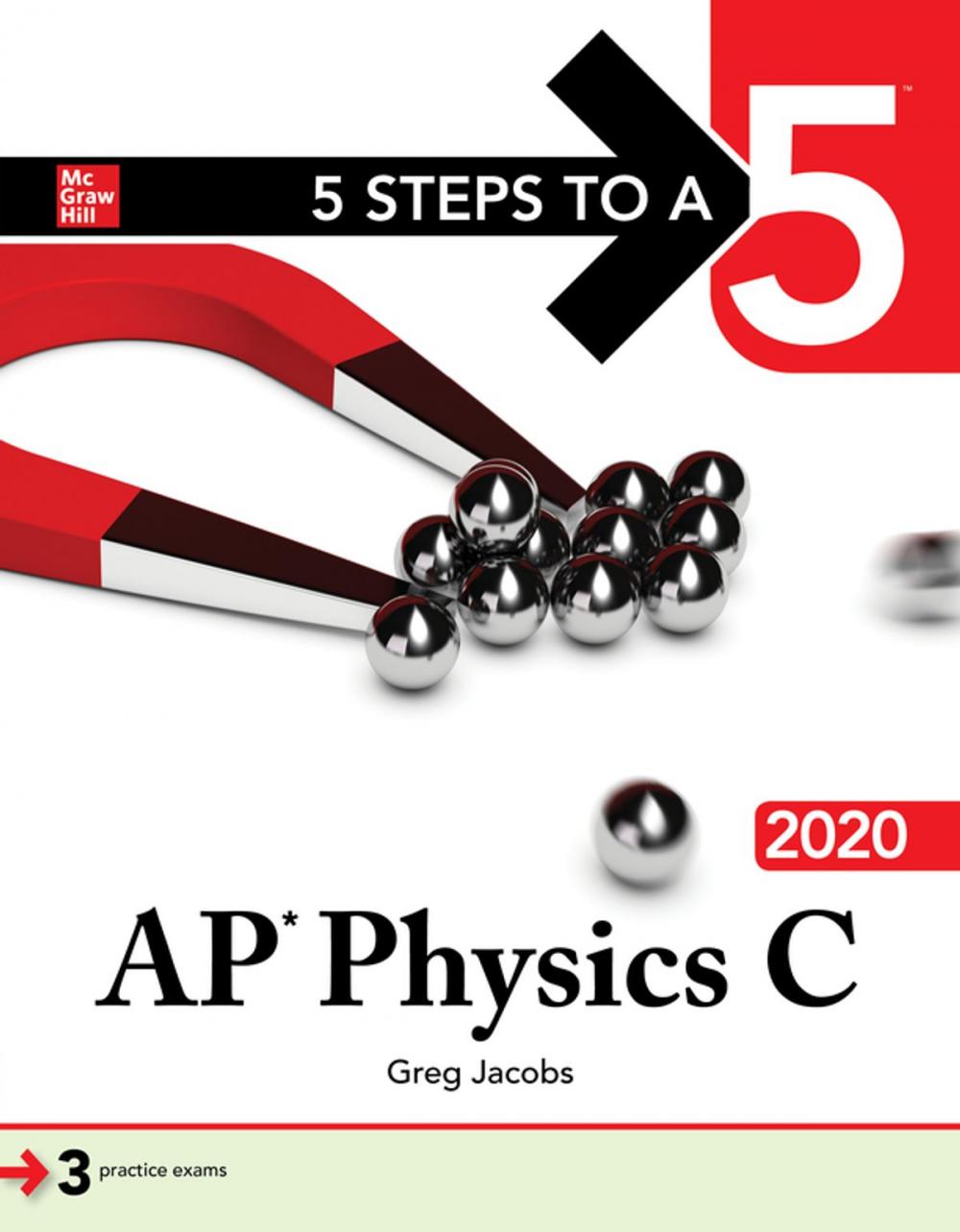 Big bigCover of 5 Steps to a 5: AP Physics C 2020