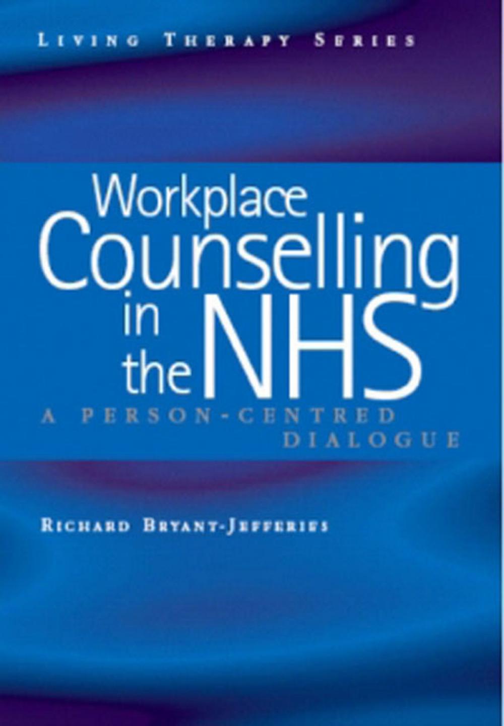 Big bigCover of Workplace Counselling in the NHS