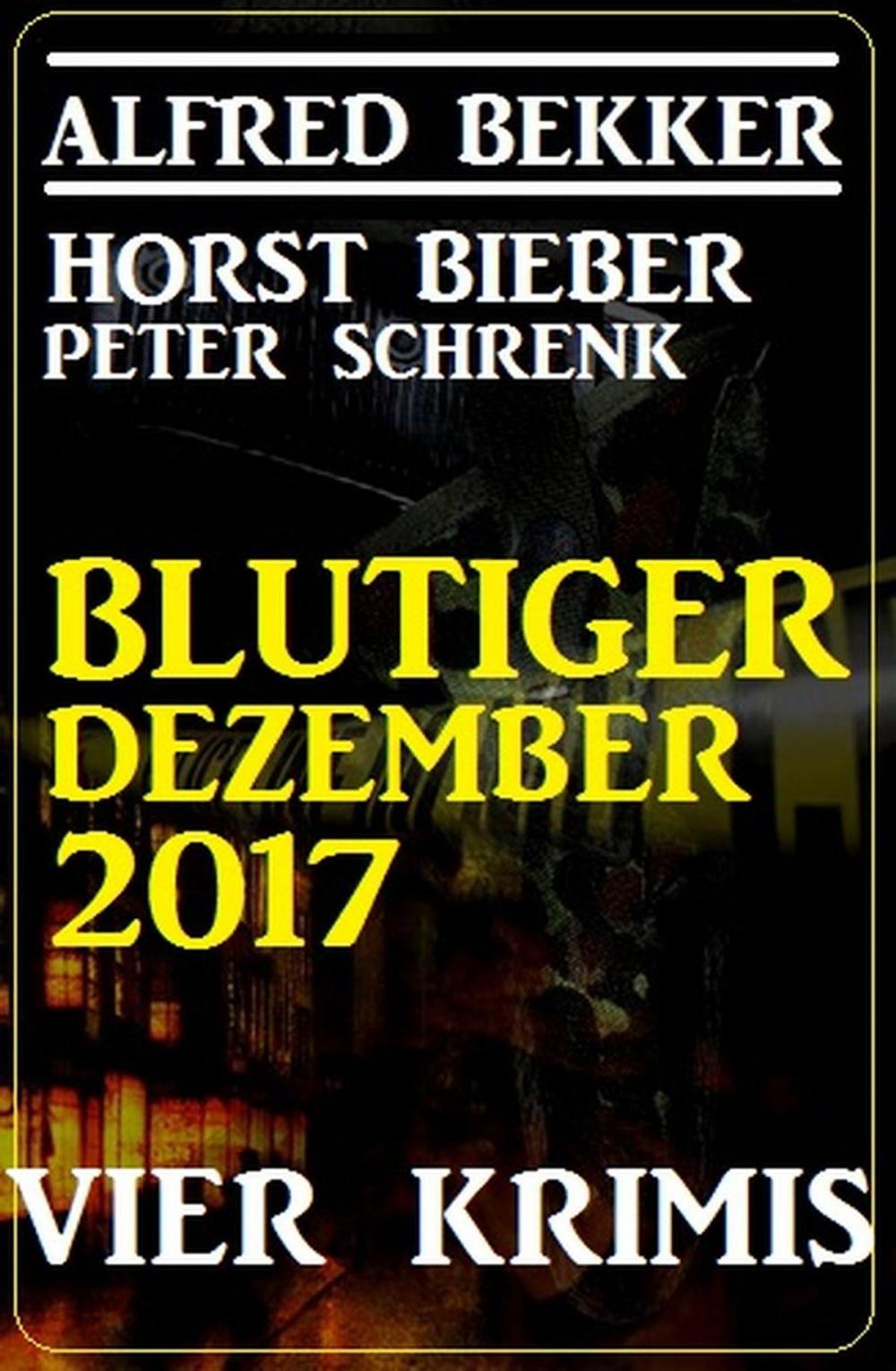 Big bigCover of Blutiger Dezember 2017: Vier Krimis