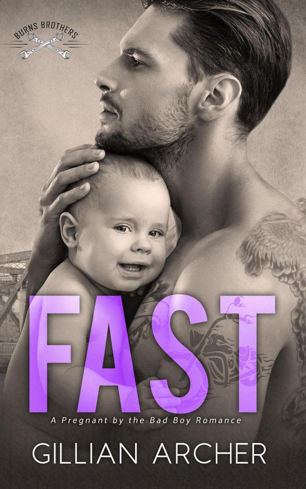 Big bigCover of Fast: A Pregnant by the Bad Boy Romance