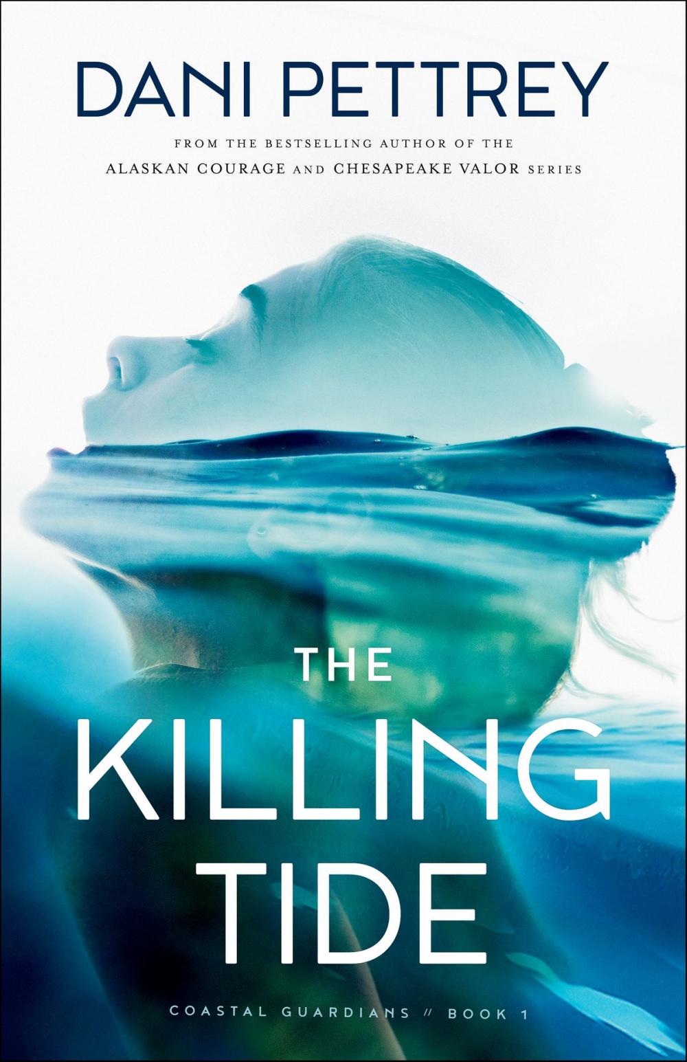 Big bigCover of The Killing Tide (Coastal Guardians Book #1)