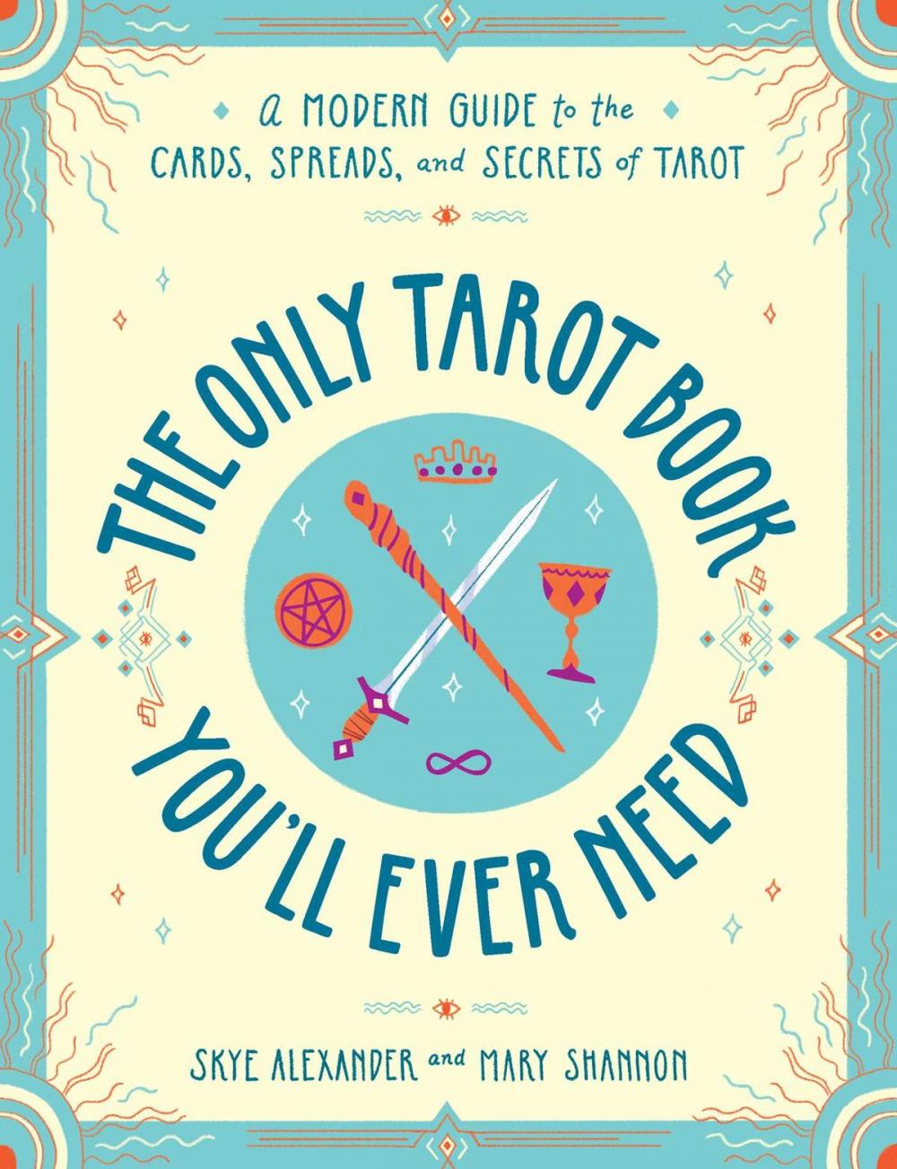 Big bigCover of The Only Tarot Book You'll Ever Need