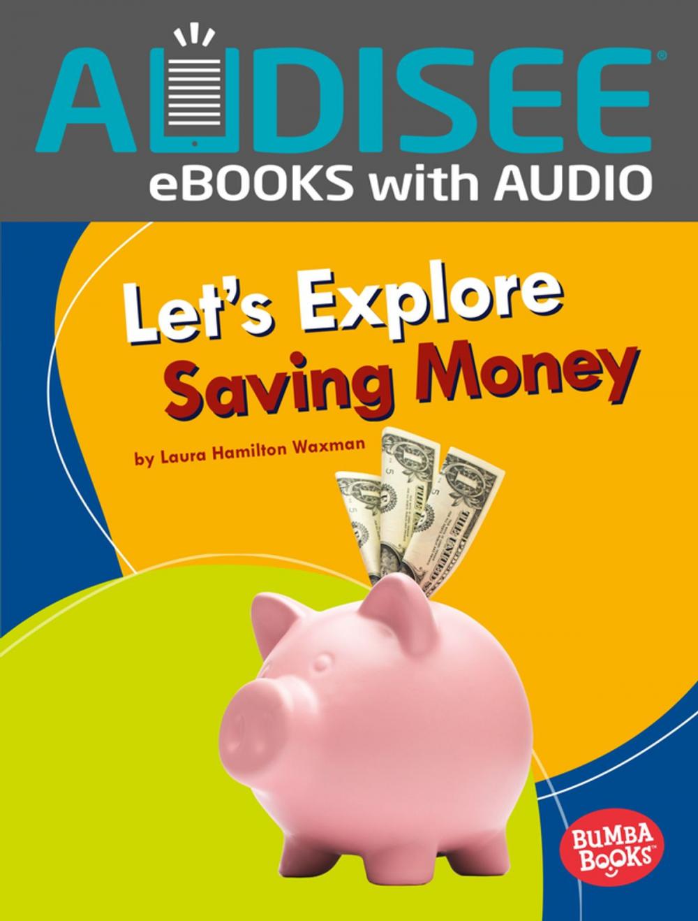 Big bigCover of Let's Explore Saving Money