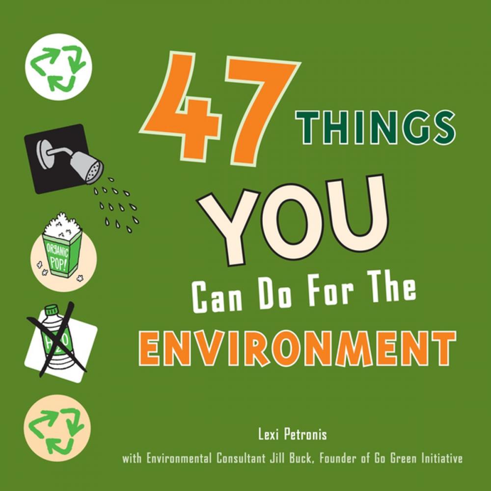 Big bigCover of 47 Things You Can Do for the Environment