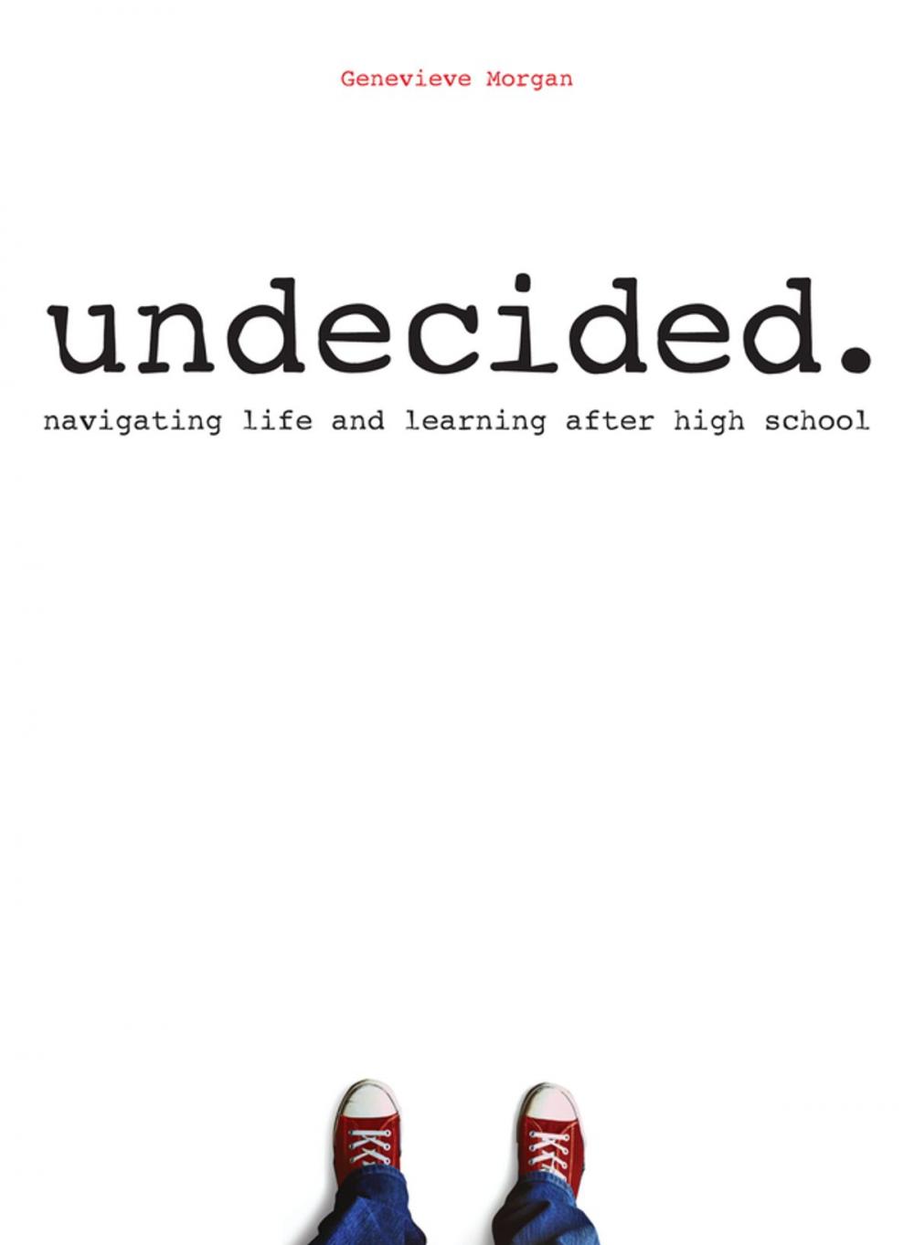 Big bigCover of Undecided