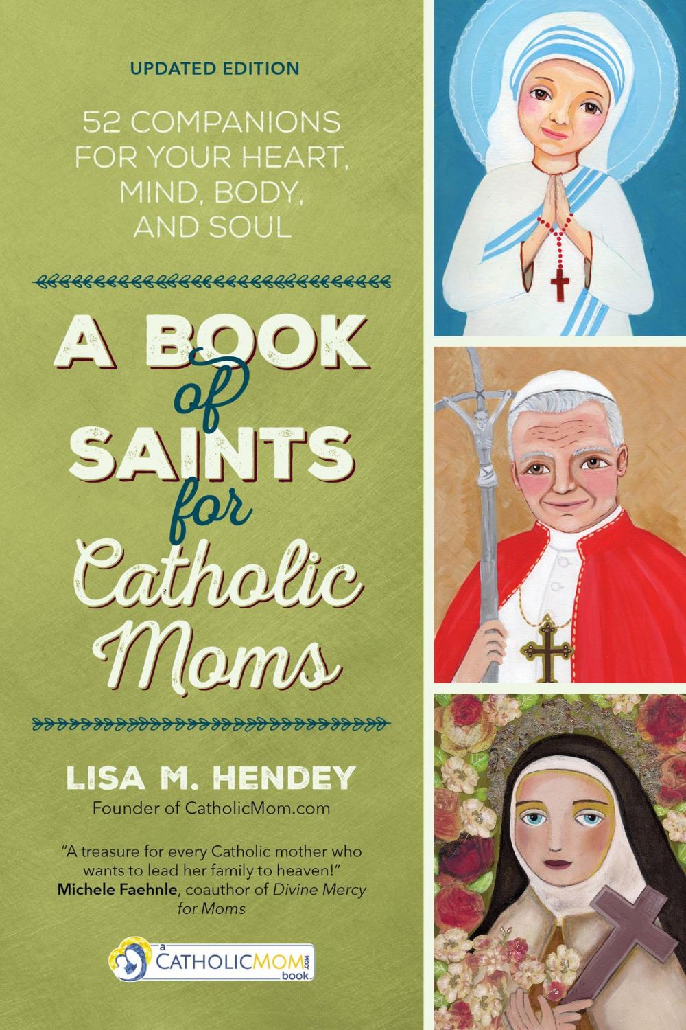 Big bigCover of A Book of Saints for Catholic Moms