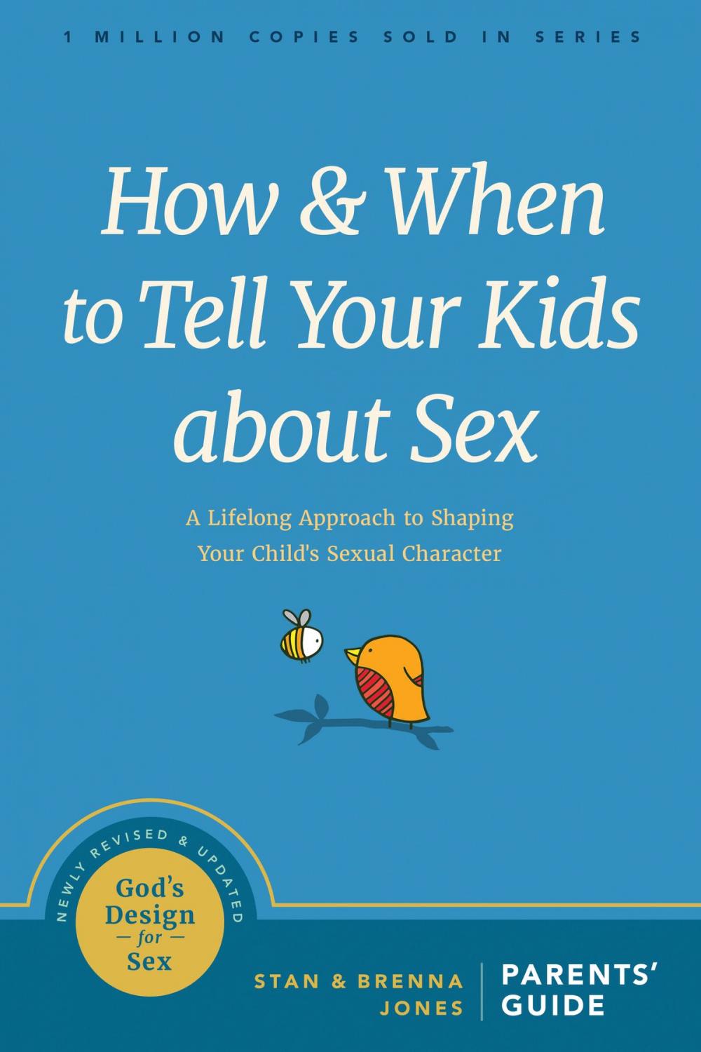 Big bigCover of How and When to Tell Your Kids about Sex