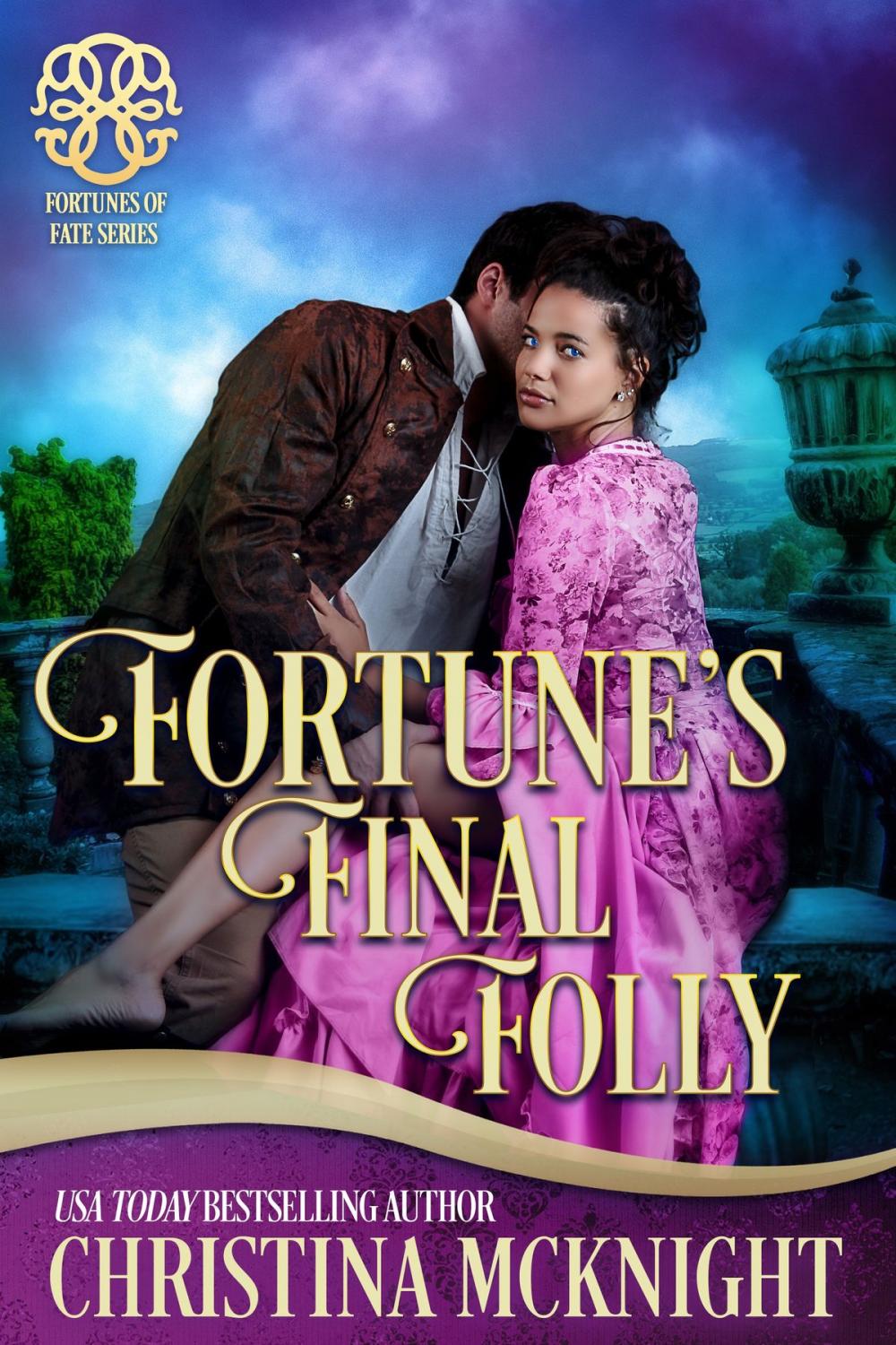 Big bigCover of Fortune's Final Folly