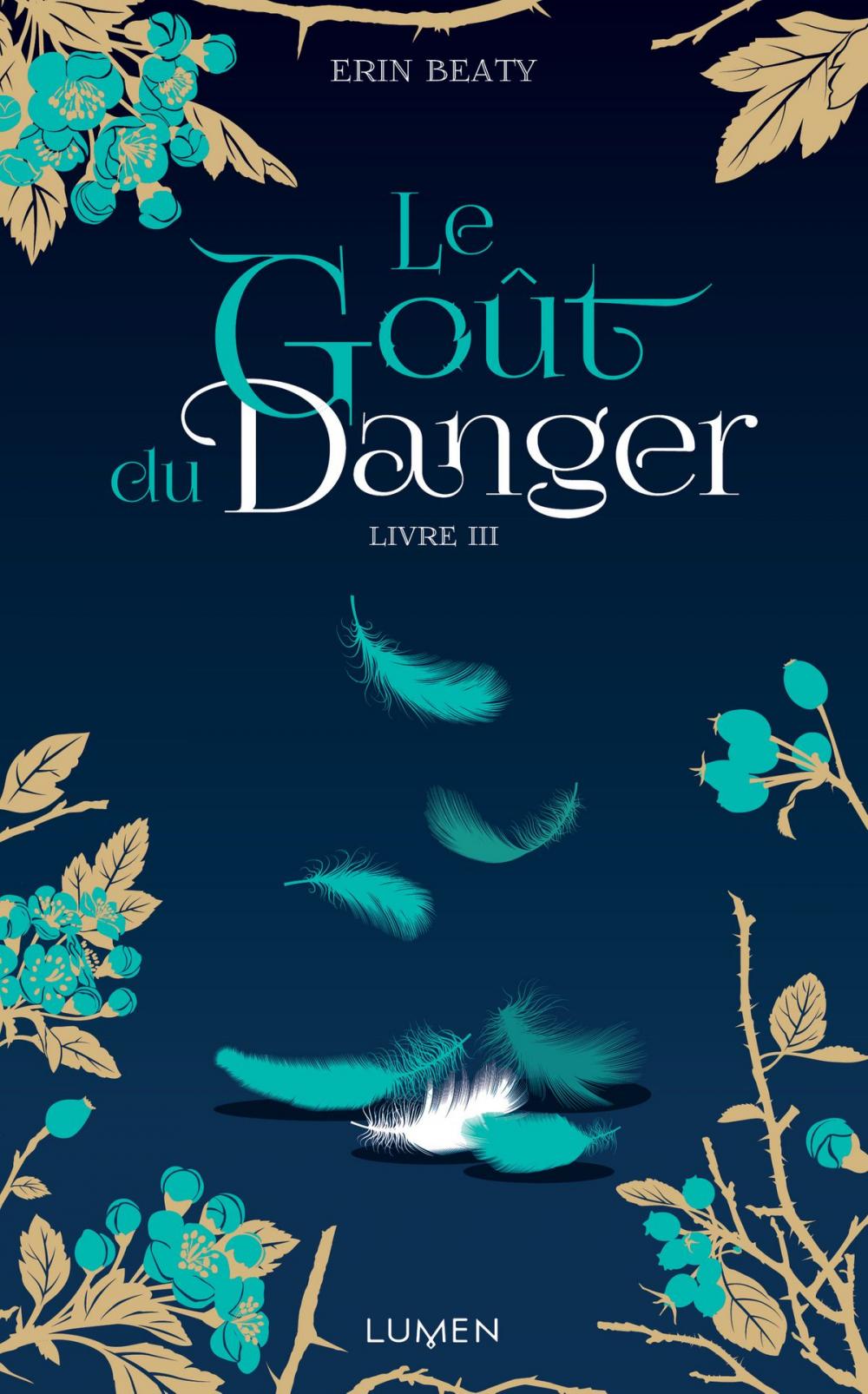 Big bigCover of Le goût du danger livre III