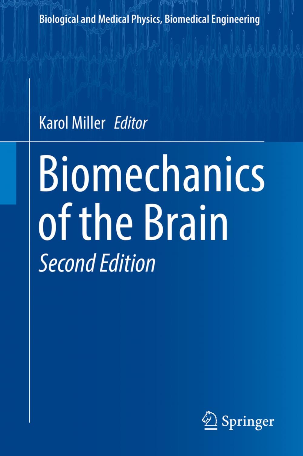 Big bigCover of Biomechanics of the Brain