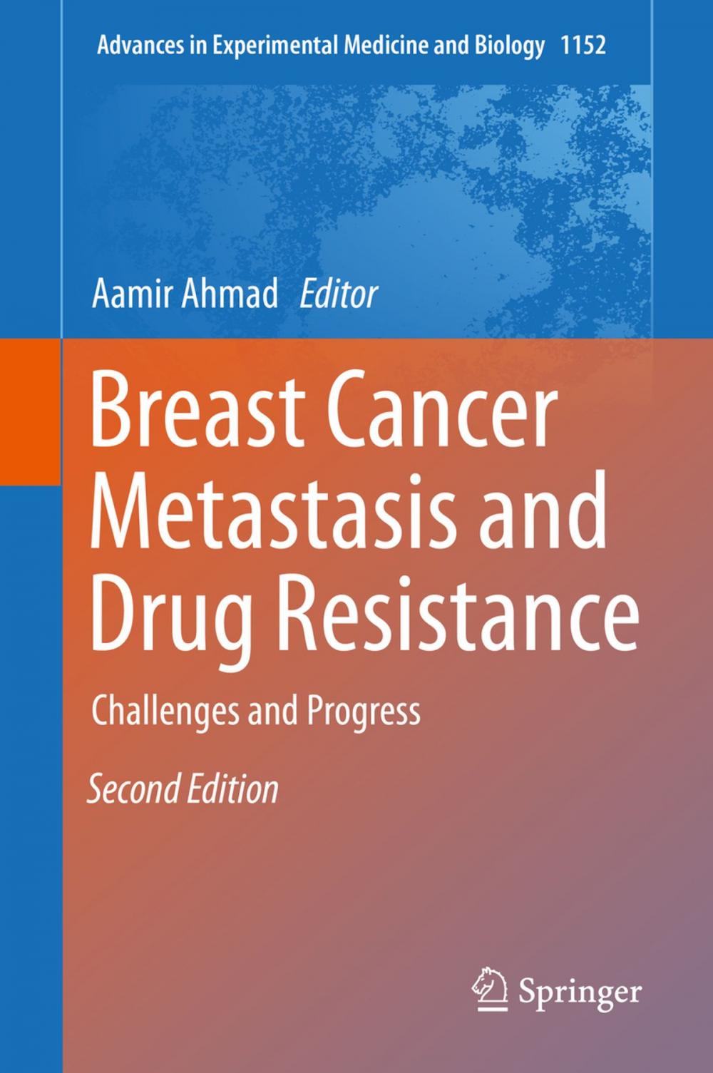 Big bigCover of Breast Cancer Metastasis and Drug Resistance