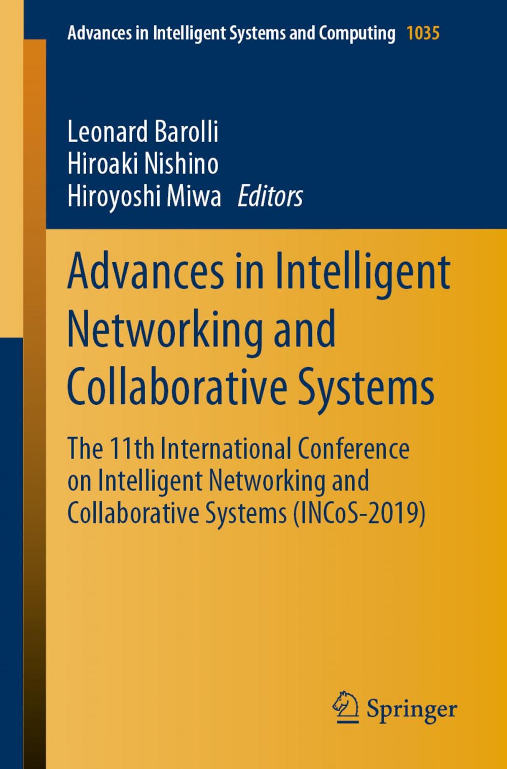 Big bigCover of Advances in Intelligent Networking and Collaborative Systems