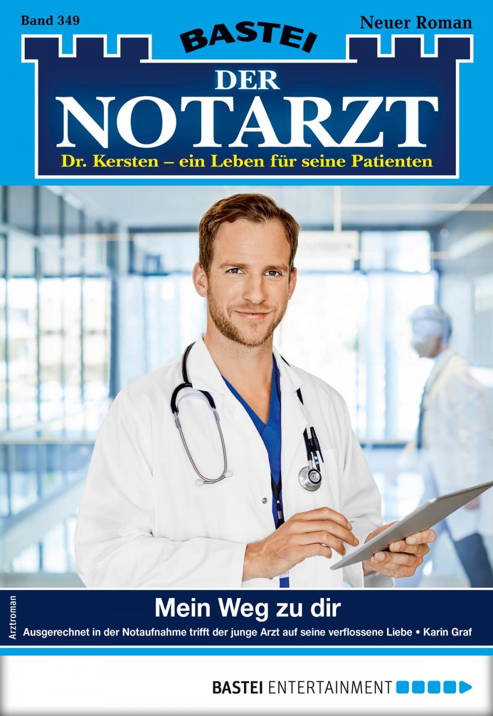 Big bigCover of Der Notarzt 349 - Arztroman