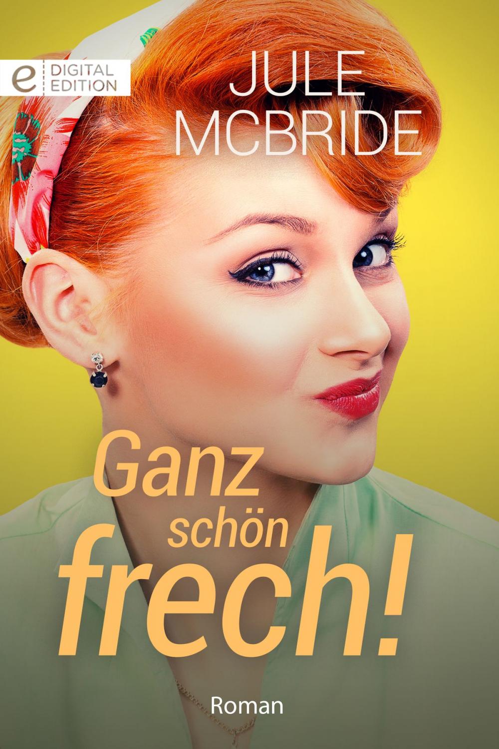 Big bigCover of Ganz schön frech!