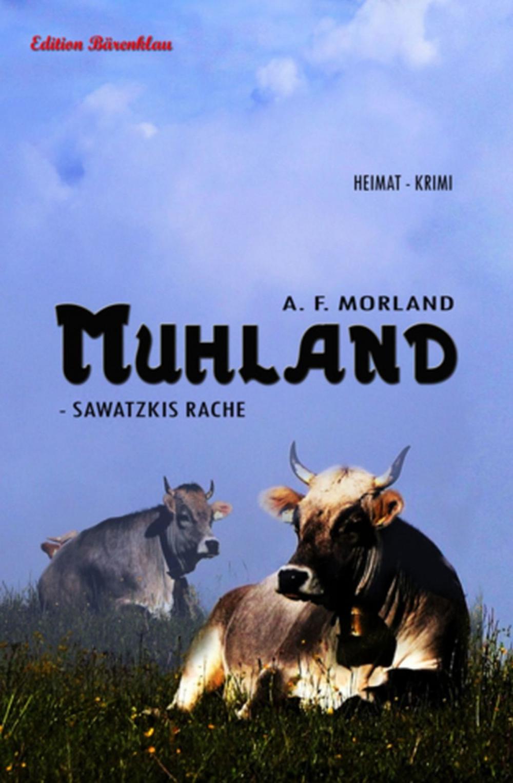 Big bigCover of Muhland - Sawatzkis Rache